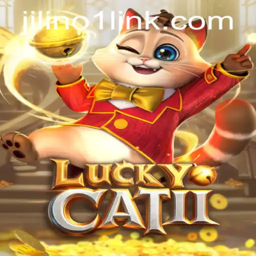 Discover the Thrills of LuckyCatII and Unravel the Secrets of JILINO1 Link
