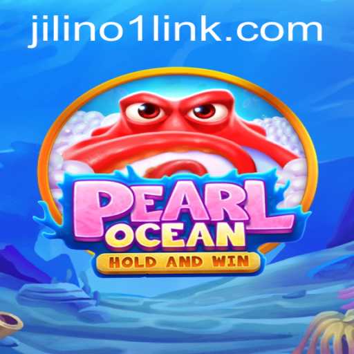 Dive into the Enchanting World of PearlOcean with JILINO1 Link